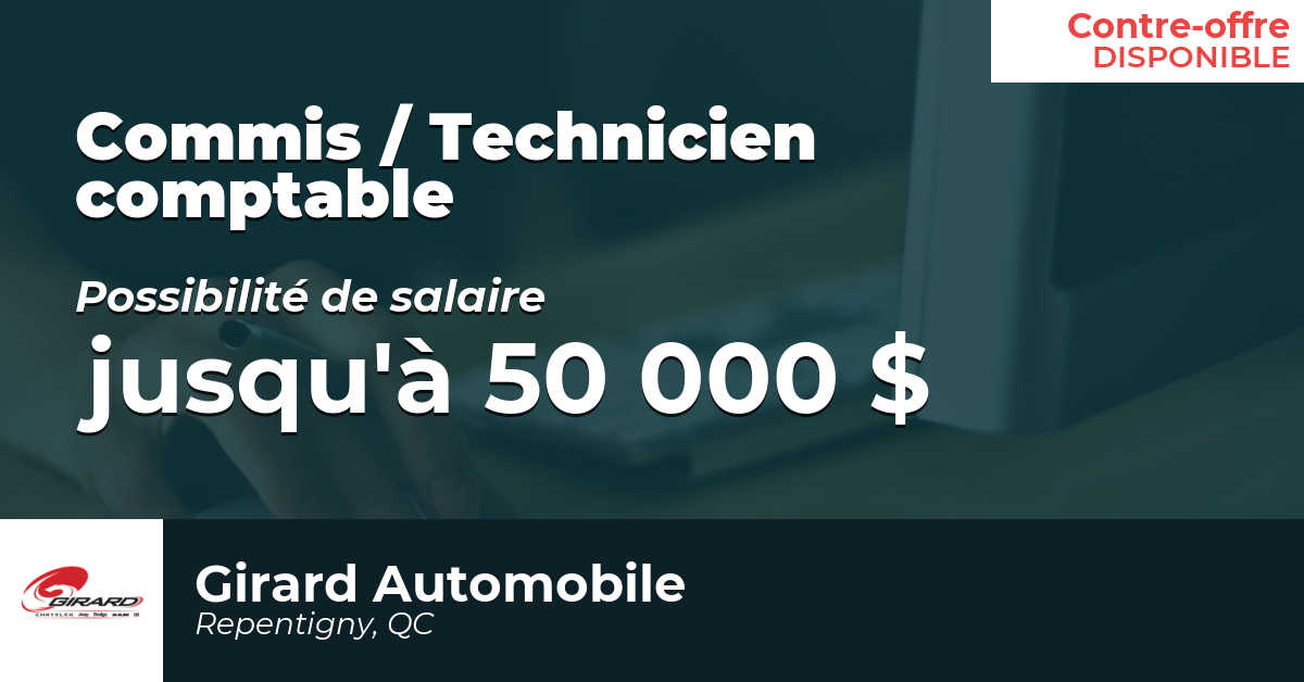 Emploi commis / technicien comptable à Repentigny Girard Automobile